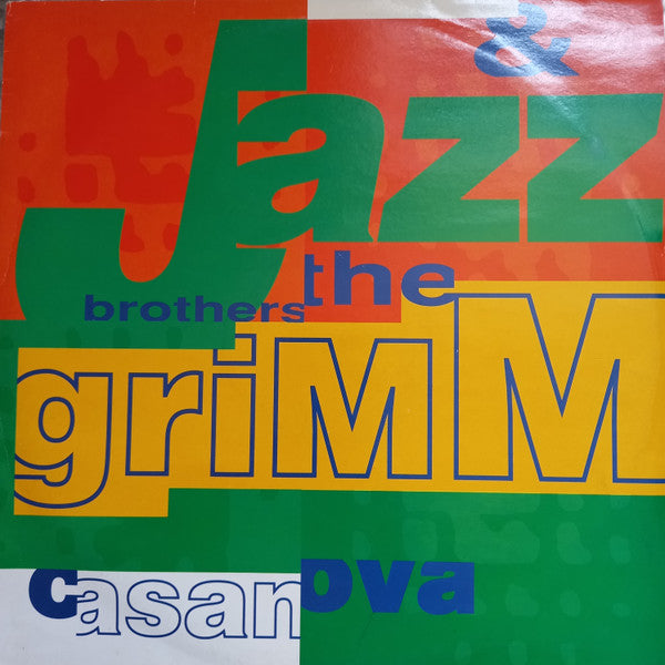 Jazz & The Brothers Grimm : Casanova (12")