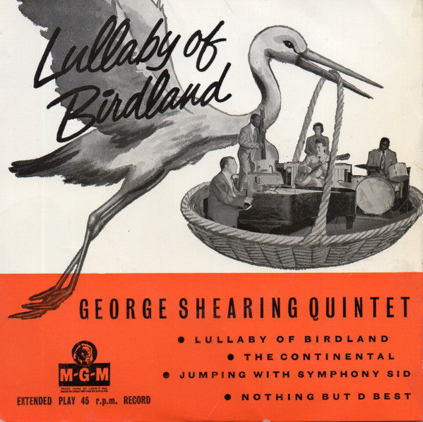 The George Shearing Quintet : Lullaby Of Birdland (7", EP, Ora)
