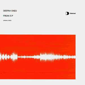 Deepah Ones : Freak E.P (Original Mixes) (12", EP)
