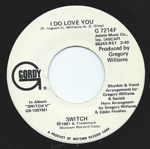 Switch (6) : I Do Love You (7", Single, Promo)