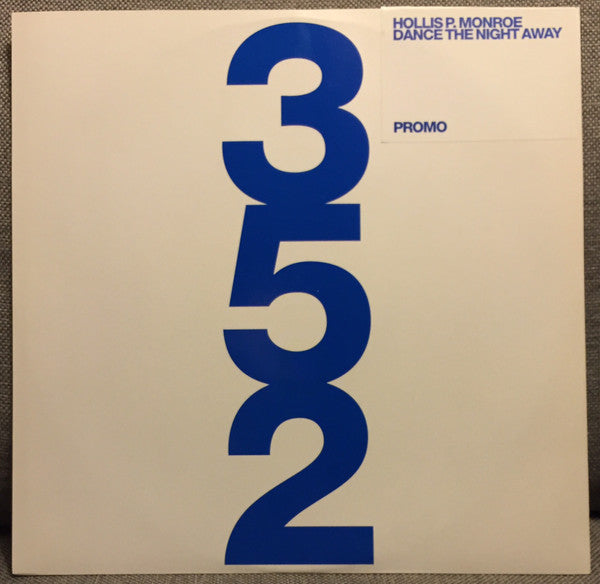 Hollis P. Monroe : Dance The Night Away (12", Promo)