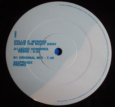 Hollis P. Monroe : Dance The Night Away (12", Promo)