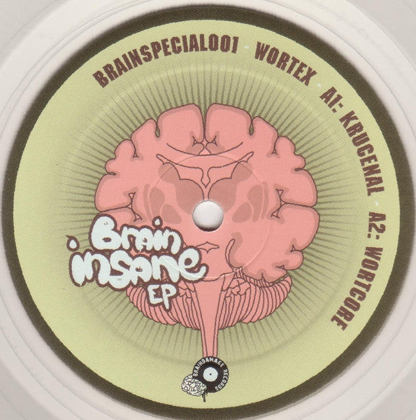 Wortex : Brain Insane EP (12", EP, Tra)