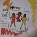 Mai Tai : Body & Soul (Extended Remix) (12", Single)