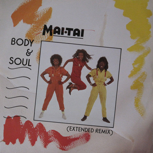 Mai Tai : Body & Soul (Extended Remix) (12", Single)