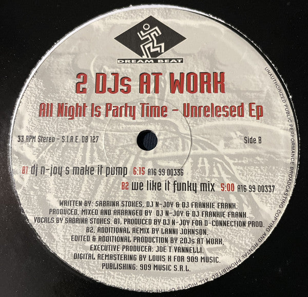 2 DJ's At Work : All Night Is Party Time - Unreleased E P (12")