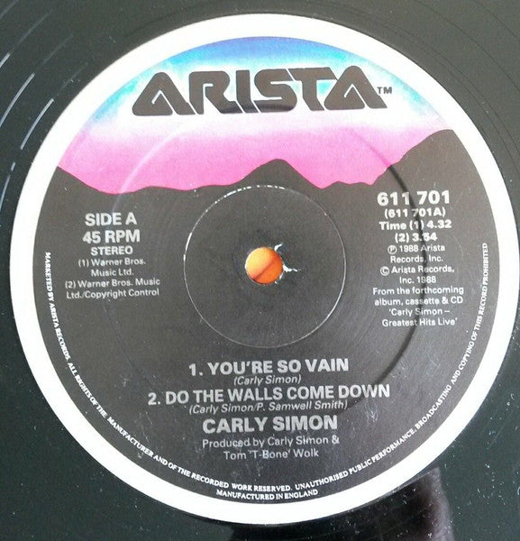 Carly Simon : You're So Vain / Do The Walls Come Down (12")