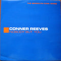 Conner Reeves : Nobody But You (12")