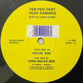 Ten Per Cent Feat Damaris : Battle And Game (12")