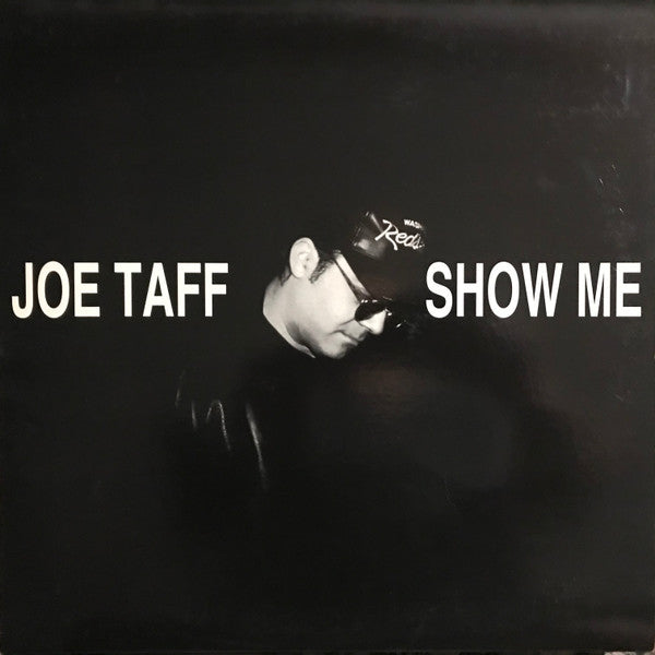 Joe Taffi : Show Me (12")