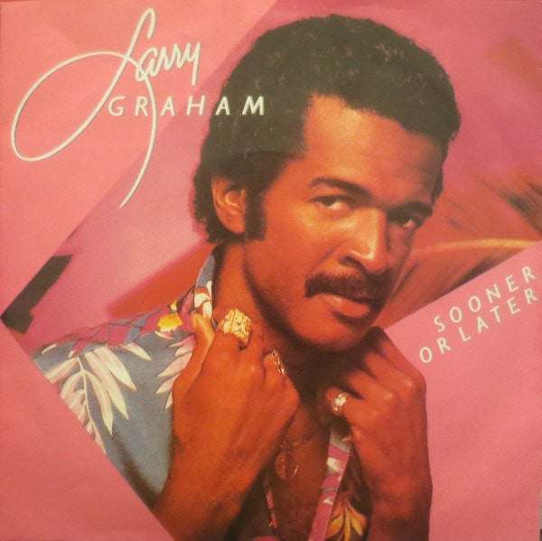 Larry Graham : Sooner Or Later (7", Single)