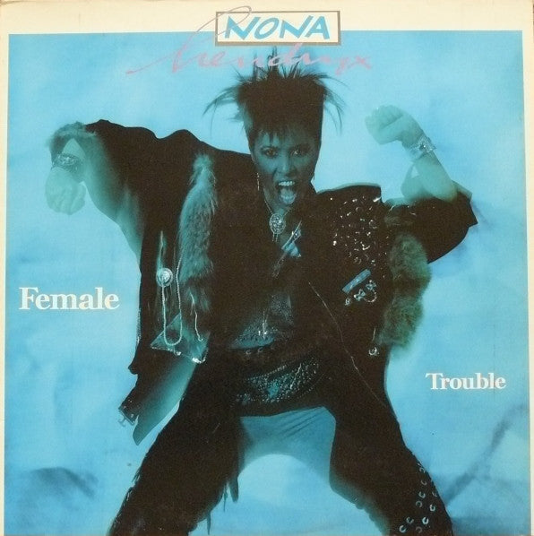 Nona Hendryx : Female Trouble (LP, Album)