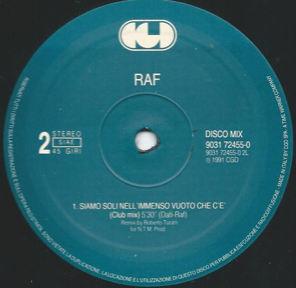RAF (5) : Siamo Soli Nell'Immenso Vuoto Che C'È (Remix) (12")