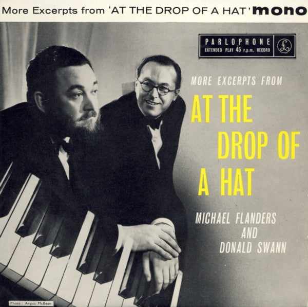 Flanders & Swann : More Excerpts From 'At The Drop Of A Hat' (7", EP, Mono)