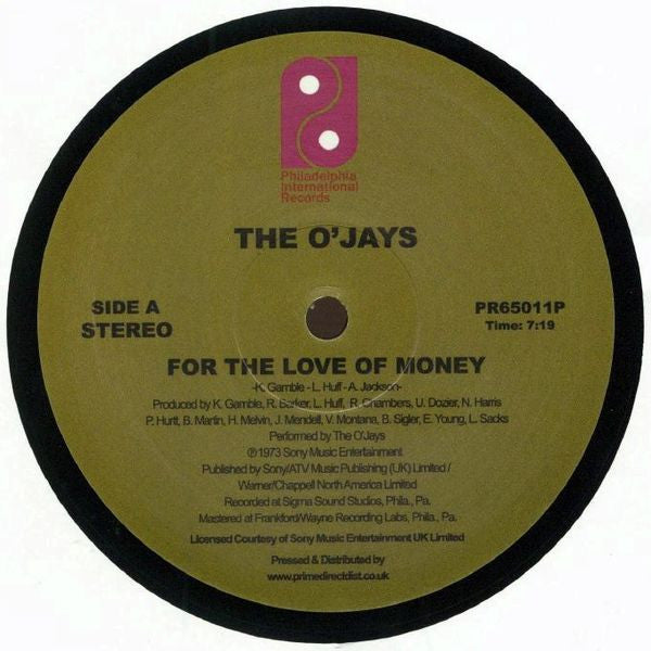 The O'Jays : For The Love Of Money / Darlin' Darlin' Baby (Sweet, Tender, Love) (12", RE)