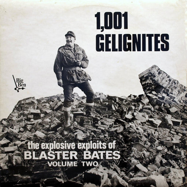 Blaster Bates : 1,001 Gelignites (LP, Mono)