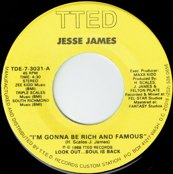 Jesse James (2) : I'm Gonna Be Rich And Famous (7", Ter)