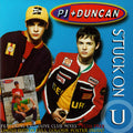 PJ & Duncan : Stuck On U (CD, Single)