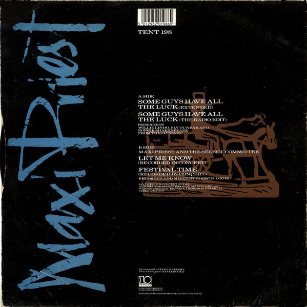 Maxi Priest And The Select Committee : Some Guys Have All The Luck (12")