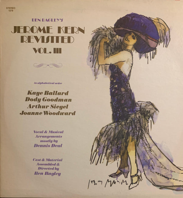Ben Bagley, Kaye Ballard, Dody Goodman, Arthur Siegel, Joanne Woodward : Ben Bagley's Jerome Kern Revisited Vol. III (LP, Album)