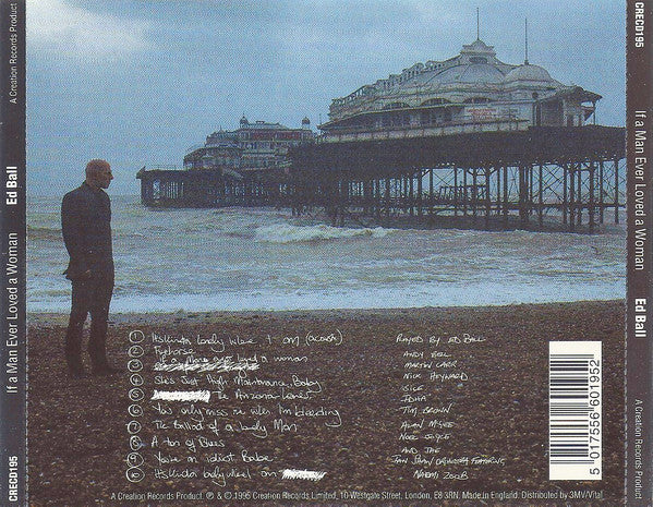 Ed Ball* : If A Man Ever Loved A Woman (CD, Album)