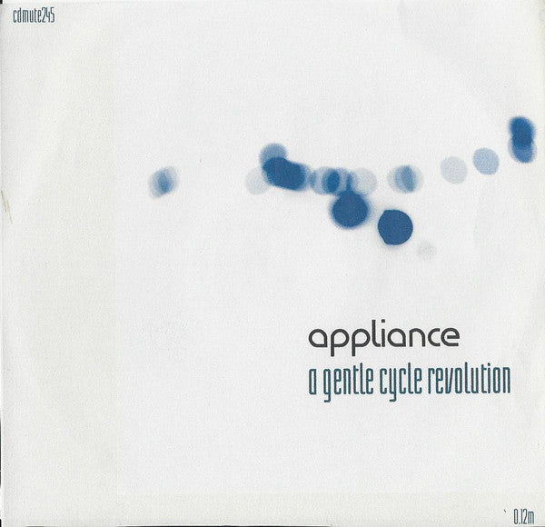 Appliance : A Gentle Cycle Revolution (CDr, Single, Promo)