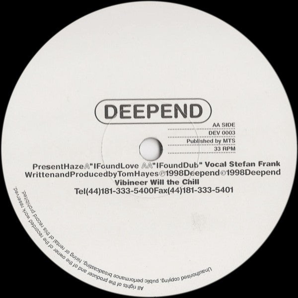 Prezent Haze : I Found Love (12")