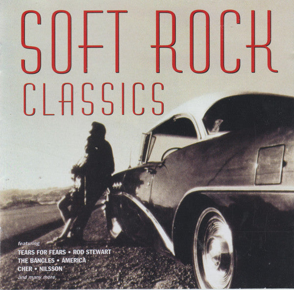 Various : Soft Rock Classics (CD, Comp)