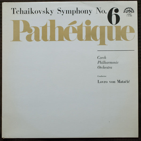 Pyotr Ilyich Tchaikovsky, The Czech Philharmonic Orchestra, Lovro Von Matacic : Symphony No. 6 - Pathétique (LP)