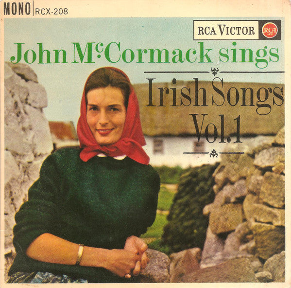 John McCormack (2) : Sings Irish Songs Vol. 1 (7", EP, Mono)
