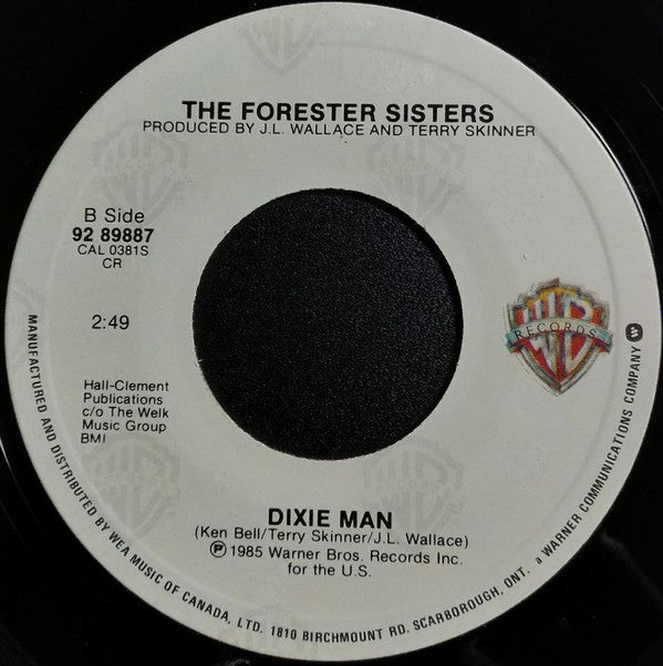 The Forester Sisters : I Fell In Love Again Last Night (7", Single)