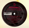 Goodwill : Go Away Baby (12")