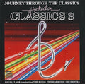 Louis Clark Conducting Royal Philharmonic Orchestra : Hooked On Classics 3 - Journey Through The Classics (CD, Album)