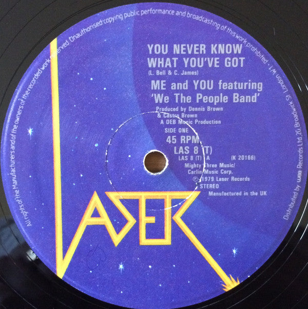 Me And You Featuring We The People Band : You Never Know What You've Got (12", Single)