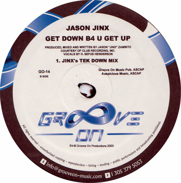 Jason Jinx : Get Down B4 U Get Up (12")