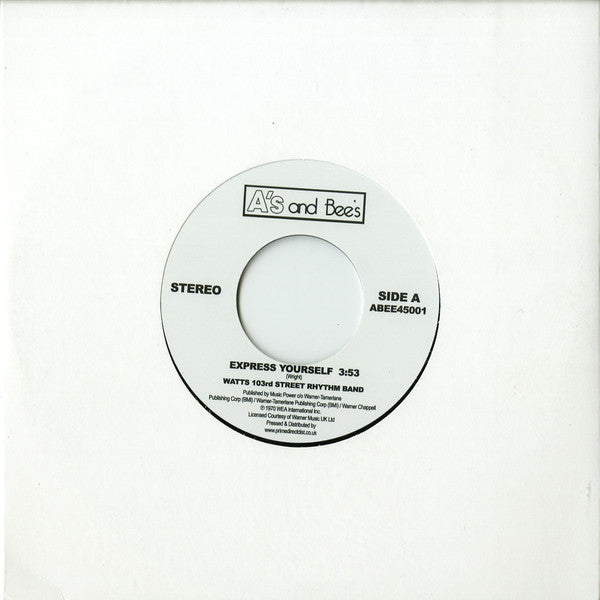 The Watts 103rd St. Rhythm Band / The Meters : Express Yourself / Just Kissed My Baby (7", RM)