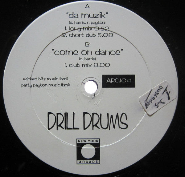 Drill Drums : Da Muzik (12")