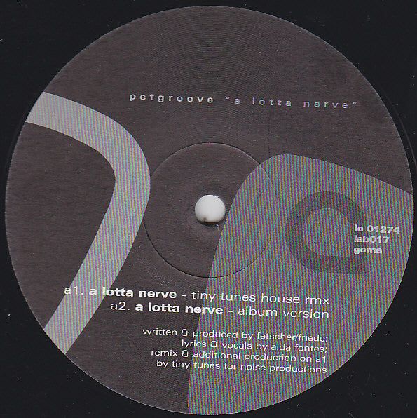 Petgroove Feat. Alda Fontes : A Lotta Nerve (12")
