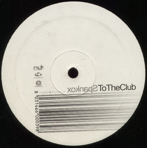 Spankox : To The Club (12", S/Sided)