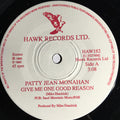 Patty Jean Monahan : Give Me One Good Reason (7", Single)