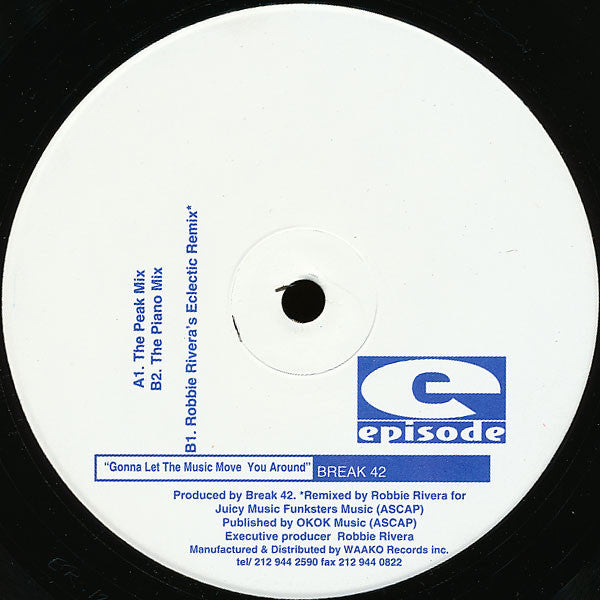 Break 42 : Gonna Let The Music Move You Around (12")