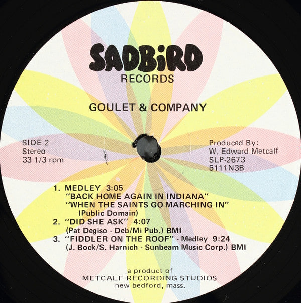 Goulet & Company : You Ain't Heard Nothing, Yet! (LP, Album)