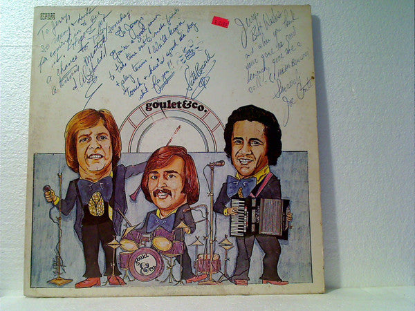 Goulet & Company : You Ain't Heard Nothing, Yet! (LP, Album)