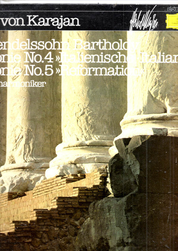 Felix Mendelssohn-Bartholdy, Berliner Philharmoniker, Herbert von Karajan : Symphonie Nr.4 ("Italienische - Italian") / Symphonie Nr.5 ("Reformation") (LP, Album, RE)