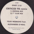 Yojo Working Feat. Alexander O'Neal : Criticize 98 Remix (12", Promo)