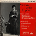 Victoria De Los Angeles : Bachianas Brasileiras No.5 / El Majo Discreto (7", EP, Comp, Mono, RE)