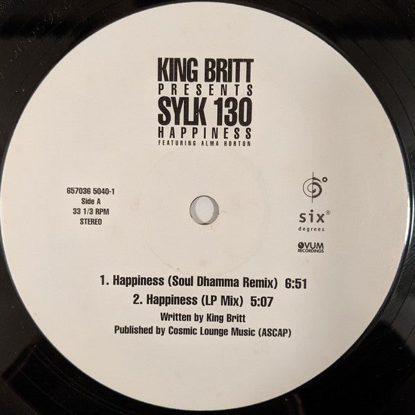 King Britt Presents Sylk 130 : Happiness (12")