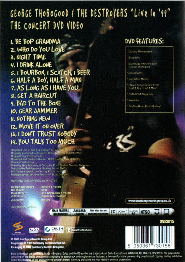 George Thorogood & The Destroyers : Live In '99 (DVD-V, NTSC)