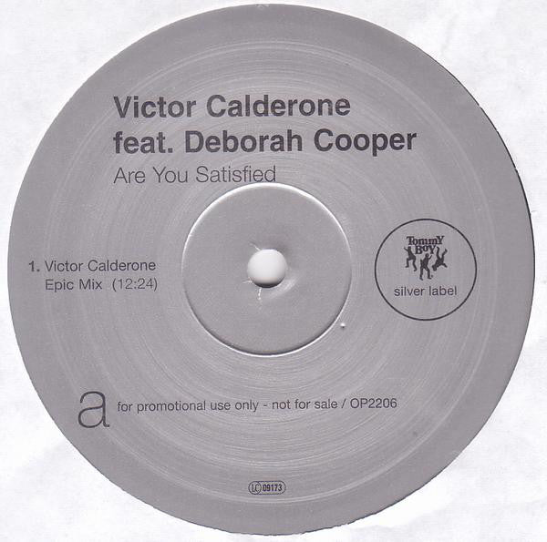 Victor Calderone Feat. Deborah Cooper : Are You Satisfied (2x12", Promo)