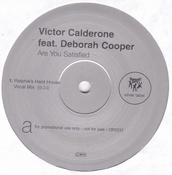 Victor Calderone Feat. Deborah Cooper : Are You Satisfied (2x12", Promo)